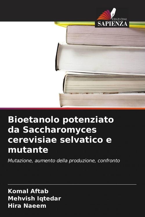 Produktbild: Bioetanolo potenziato da Saccharomyces cerevisiae selvatico e mutante