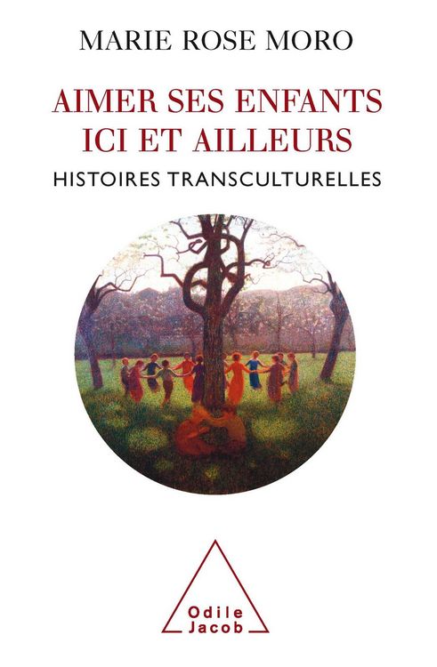 Produktbild: Aimer ses enfants ici et ailleurs