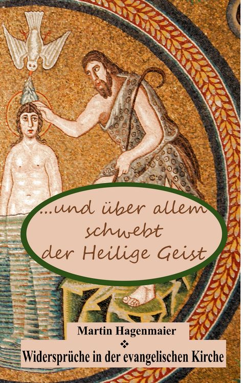 Produktbild: ... und &uuml;ber allem schwebt der Heilige Geist ...