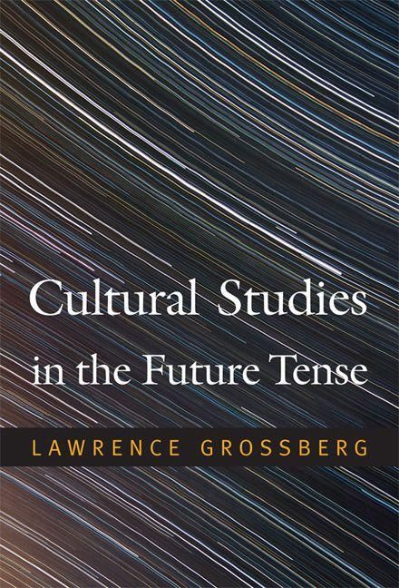 Produktbild: Cultural Studies in the Future Tense