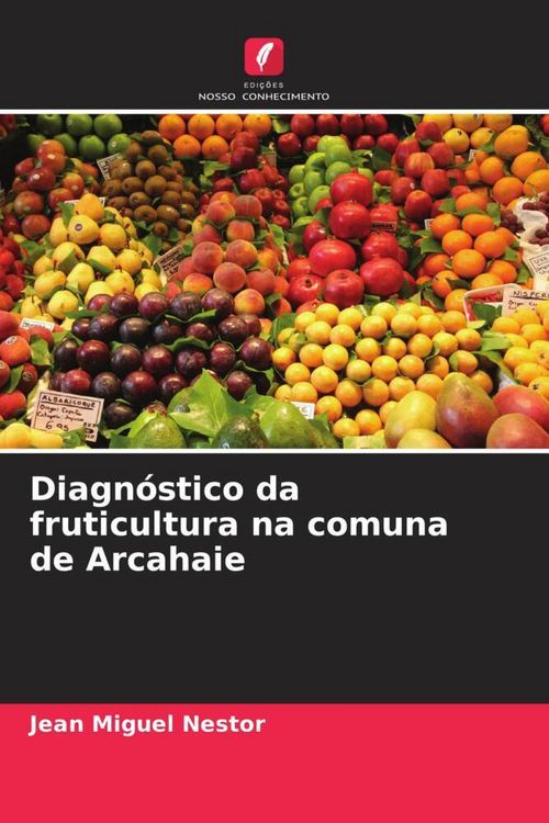 Produktbild: Diagn&oacute;stico da fruticultura na comuna de Arcahaie