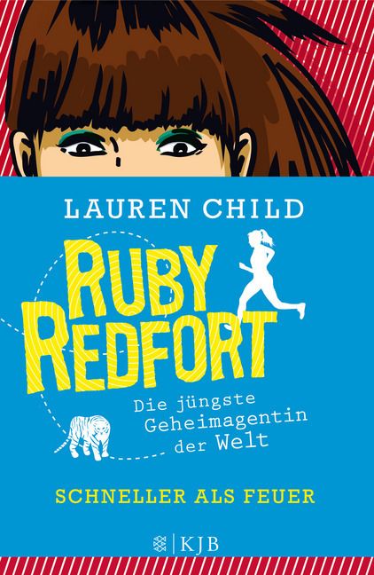 Produktbild: Schneller als Feuer / Ruby Redfort Bd. 3