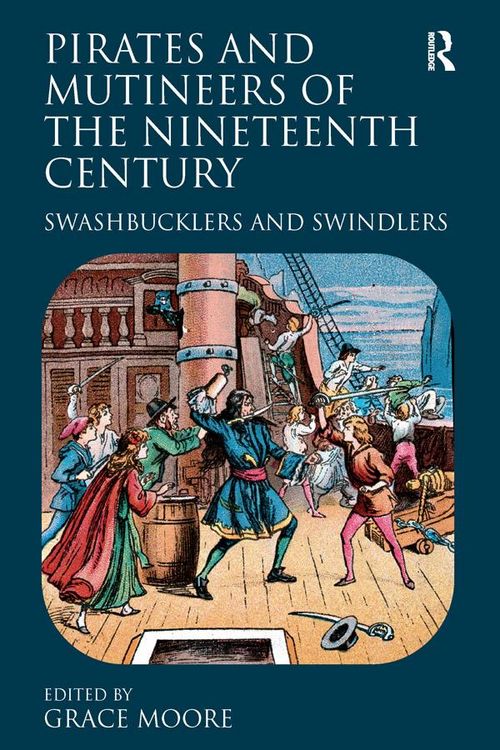 Produktbild: Pirates and Mutineers of the Nineteenth Century