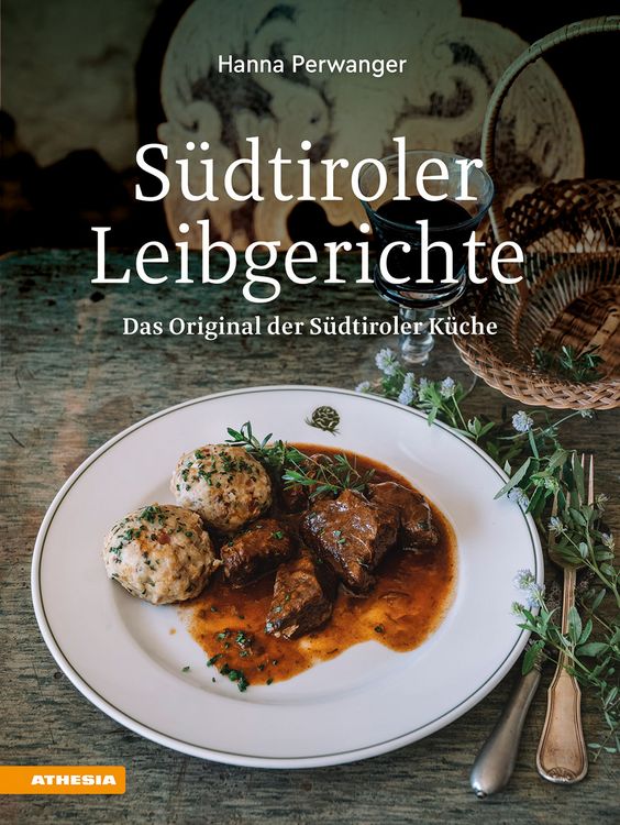 Produktbild: S&uuml;dtiroler Leibgerichte