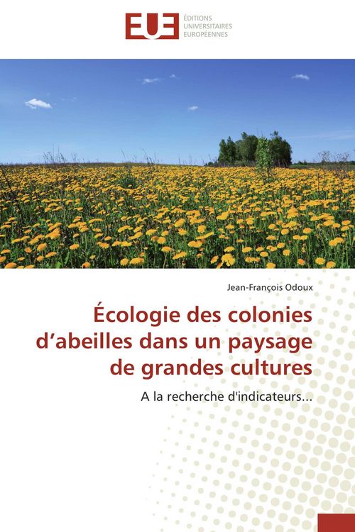 Produktbild: &Eacute;cologie des colonies d'abeilles dans un paysage de grandes cultures