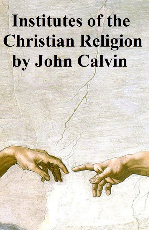 Produktbild: Institutes of the Christian Religion