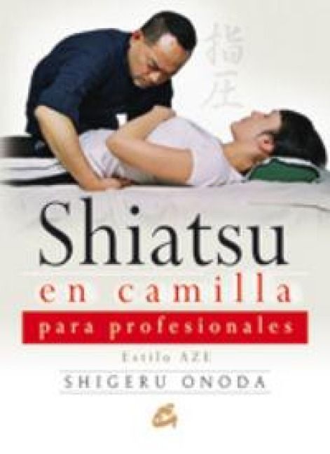 Produktbild: Shiatsu en camilla para profesionales : estilo Aze