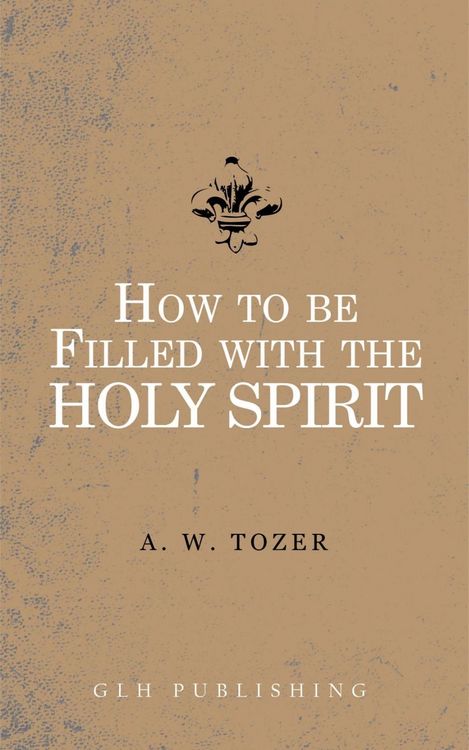 Produktbild: How to be filled with the Holy Spirit