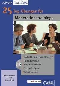 Produktbild: 25 Top-&Uuml;bungen f&uuml;r Moderationstrainings