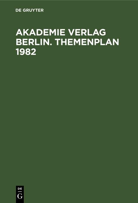 Produktbild: Akademie Verlag Berlin. Themenplan 1982