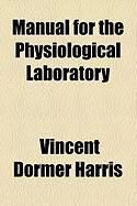 Produktbild: Manual for the Physiological Laboratory