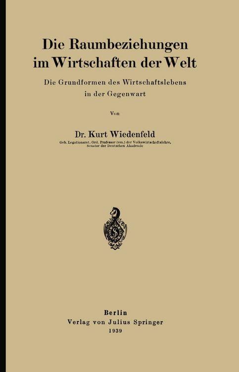 Produktbild: Die Raumbeziehungen im Wirtschaften der Welt