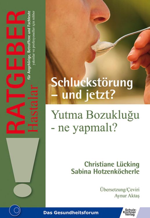 Produktbild: Schluckst&ouml;rung - und jetzt/Yutma Bozuklu?u - ne yapmal??