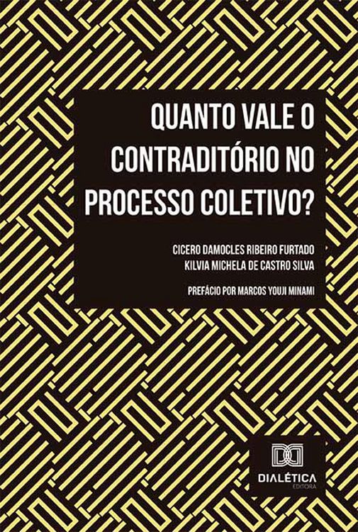 Produktbild: Quanto vale o contradit&oacute;rio no processo coletivo?