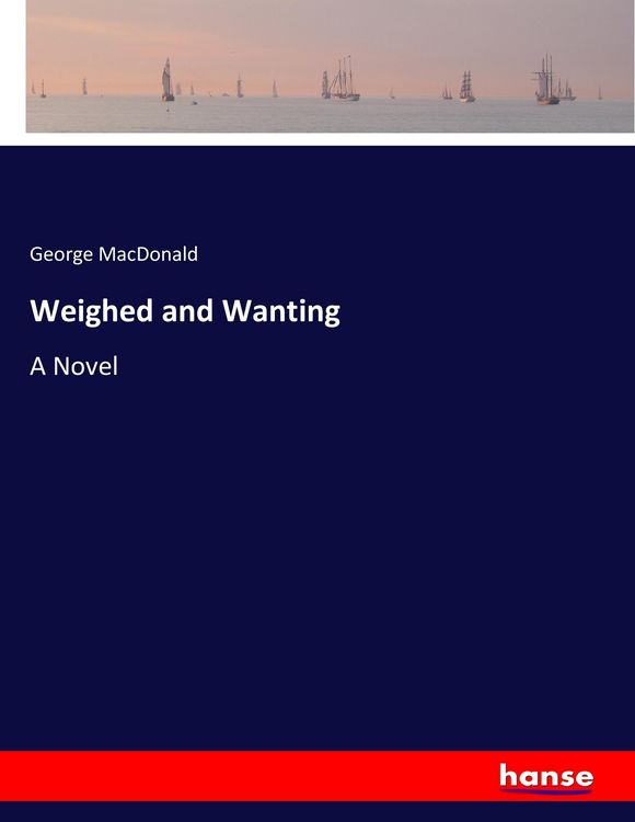 Produktbild: Weighed and Wanting