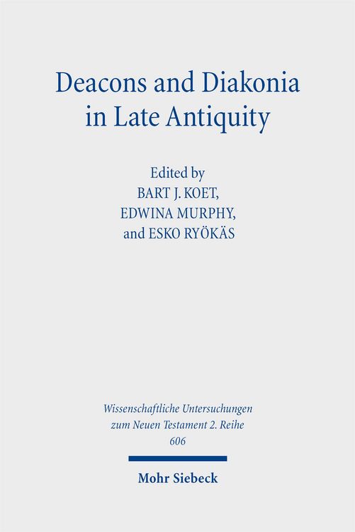 Produktbild: Deacons and Diakonia in Late Antiquity
