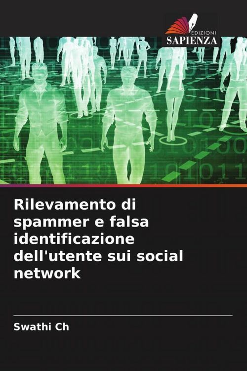 Produktbild: Rilevamento di spammer e falsa identificazione dell'utente sui social network