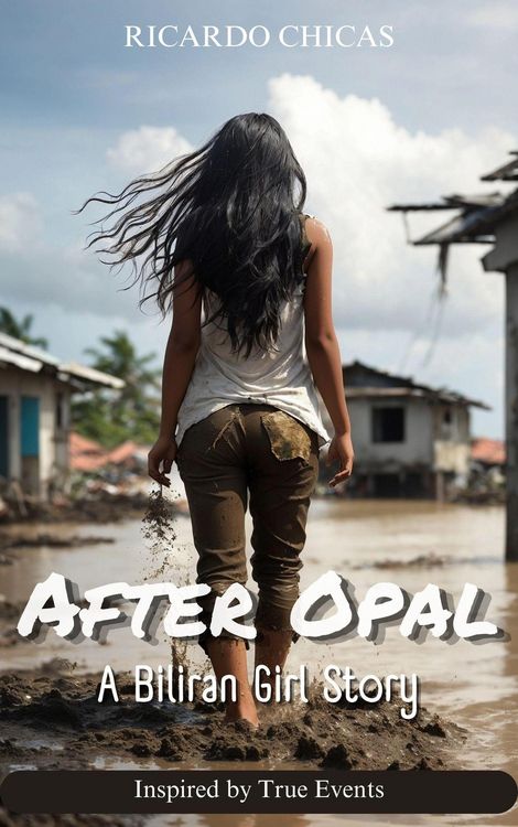 Produktbild: After Opal: A Biliran Girl Story