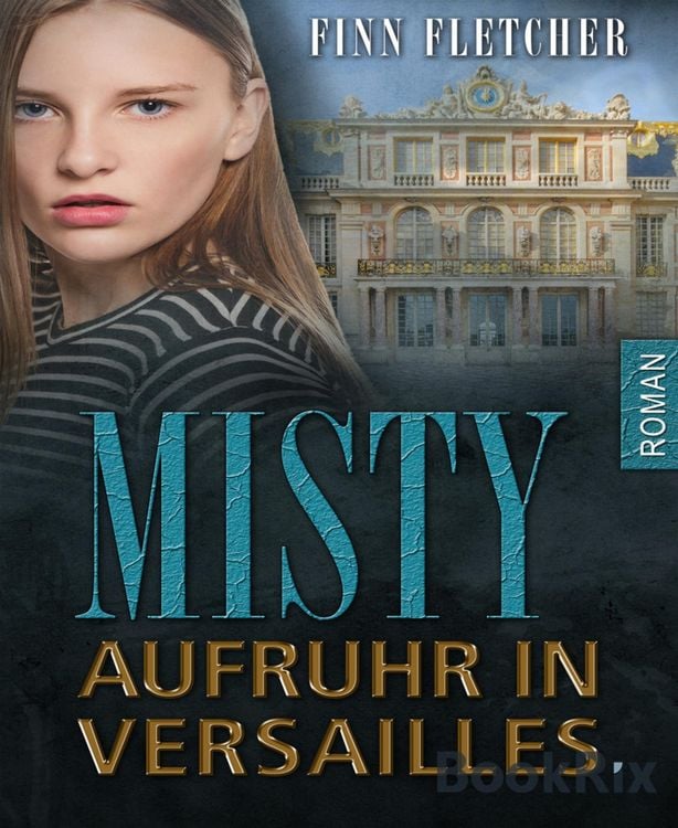 Produktbild: Misty - Aufruhr in Versailles
