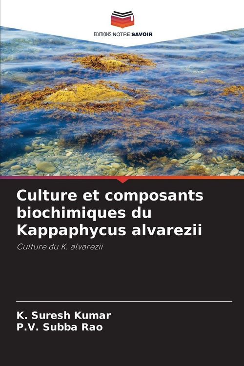Produktbild: Culture et composants biochimiques du Kappaphycus alvarezii