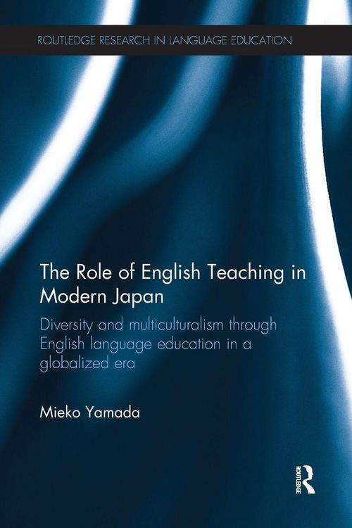 Produktbild: The Role of English Teaching in Modern Japan