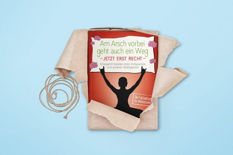 Produktbild: Am Arsch vorbei geht auch ein Weg - Jetzt erst recht