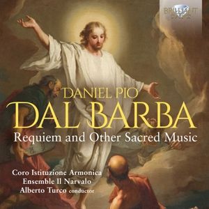 Produktbild: Dal Barba:Requiem And Other Sacred Music