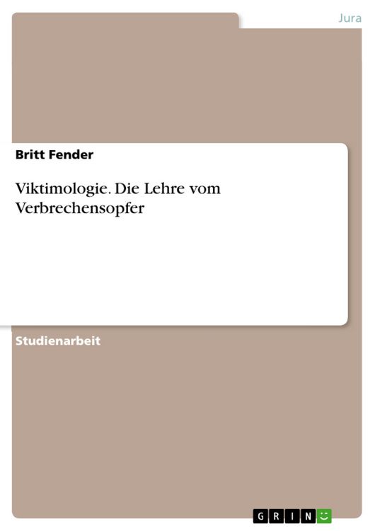 Produktbild: Viktimologie. Die Lehre vom Verbrechensopfer