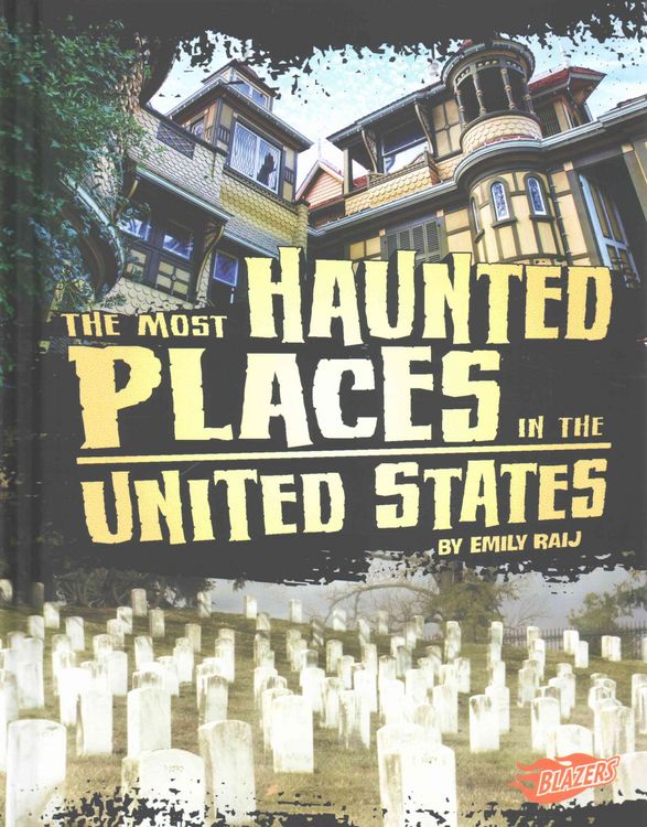 Produktbild: The Most Haunted Places in the United States