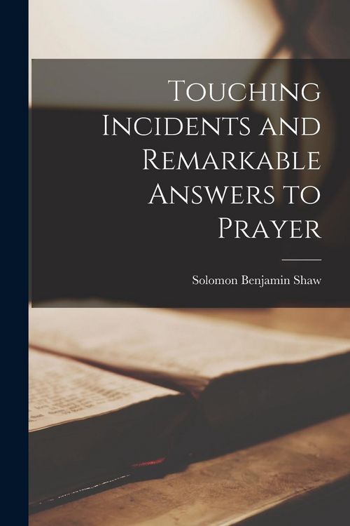 Produktbild: Touching Incidents and Remarkable Answers to Prayer