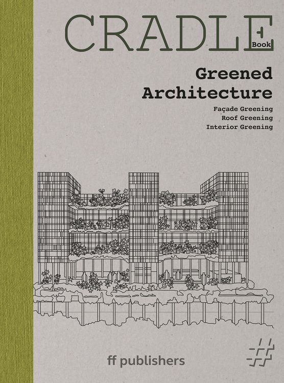 Produktbild: CRADLE Book: Greened Architecture