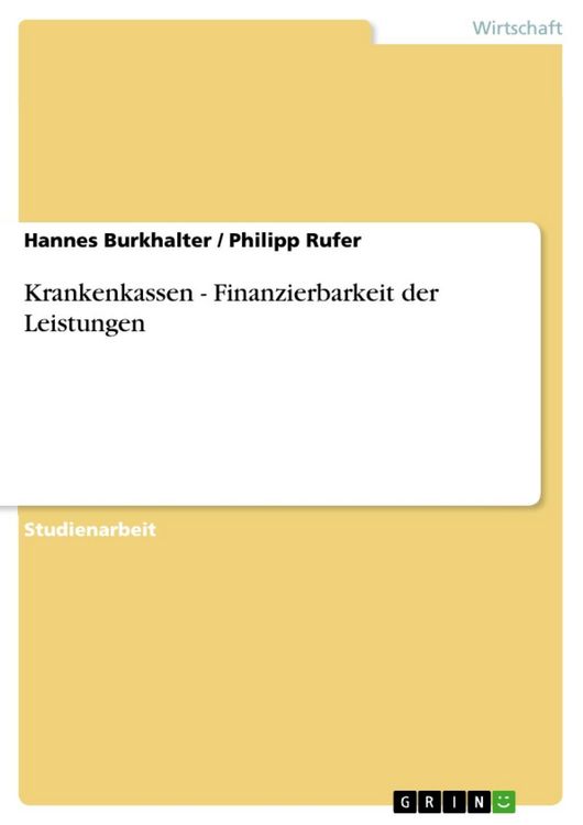 Produktbild: Krankenkassen - Finanzierbarkeit der Leistungen