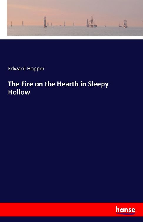 Produktbild: The Fire on the Hearth in Sleepy Hollow