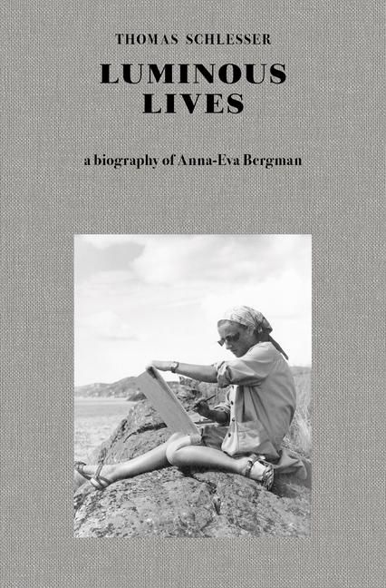 Produktbild: Luminous Lives - A Biography of Anna-Eva Bergman