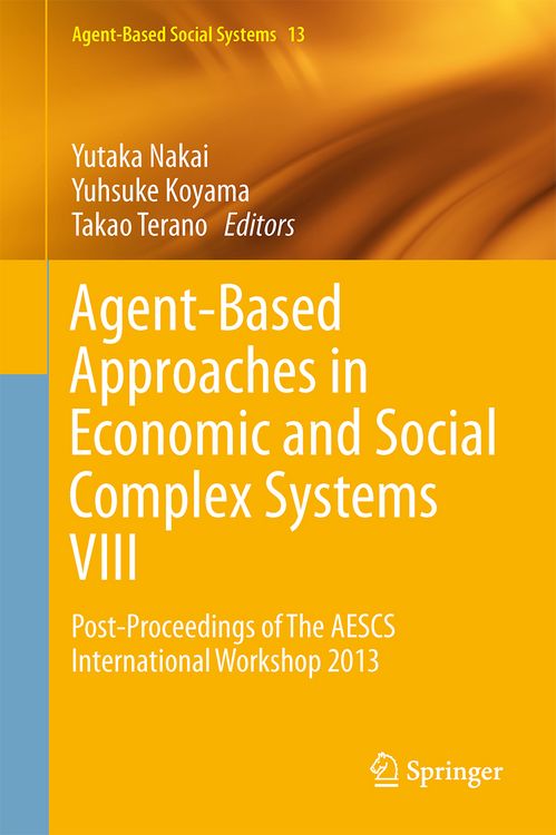 Produktbild: Agent-Based Approaches in Economic and Social Complex Systems VIII