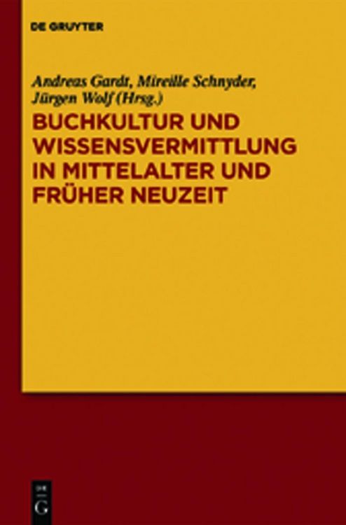 Produktbild: Buchkultur und Wissensvermittlung in Mittelalter und Fr&uuml;her Neuzeit
