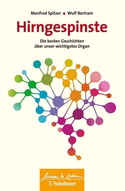 Bild vom Artikel Hirngespinste (Wissen & Leben) vom Autor Manfred Spitzer
