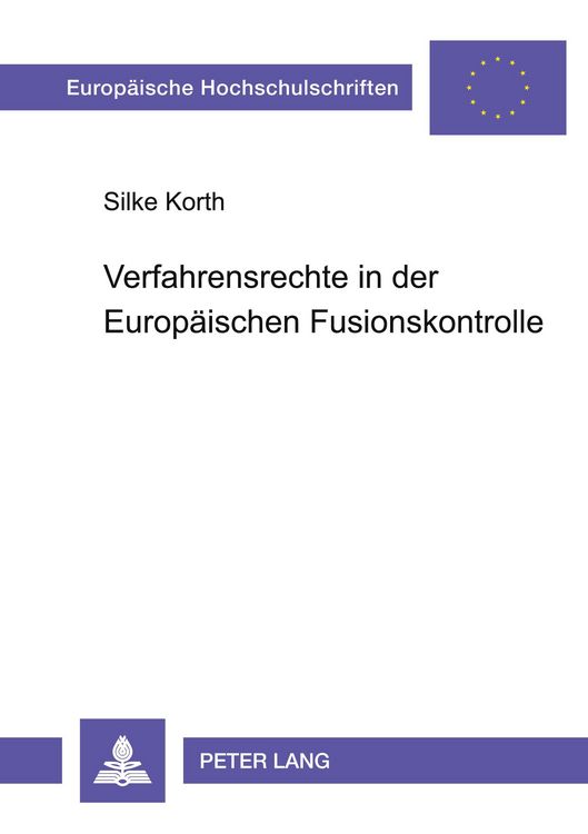 Produktbild: Verfahrensrechte in der Europ&auml;ischen Fusionskontrolle