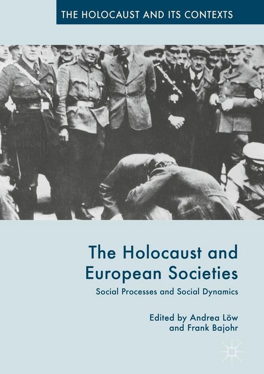 Produktbild: The Holocaust and European Societies