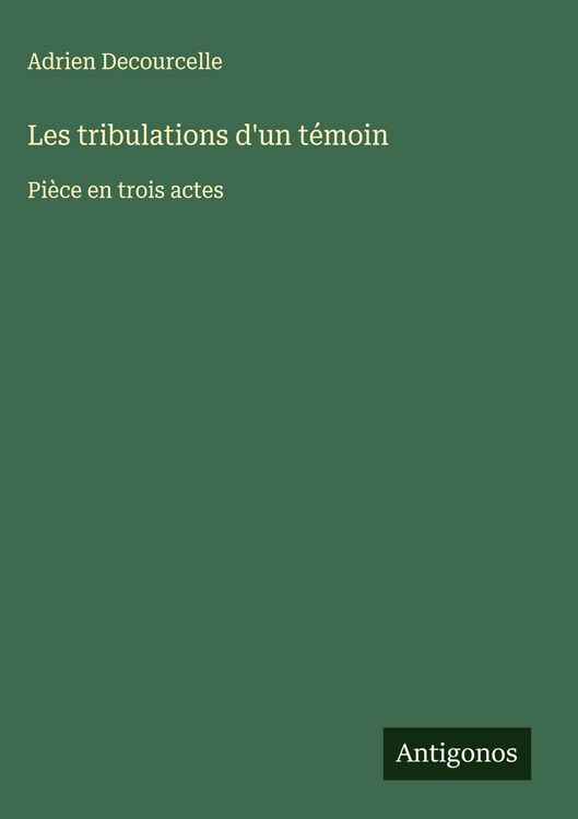 Produktbild: Les tribulations d'un t&eacute;moin
