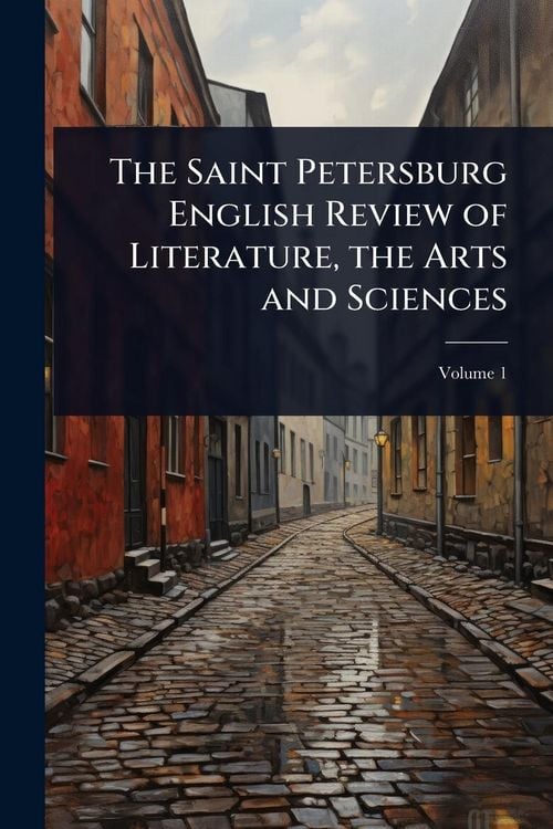 Produktbild: The Saint Petersburg English Review of Literature, the Arts and Sciences