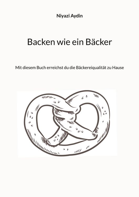 Produktbild: Backen wie ein B&auml;cker