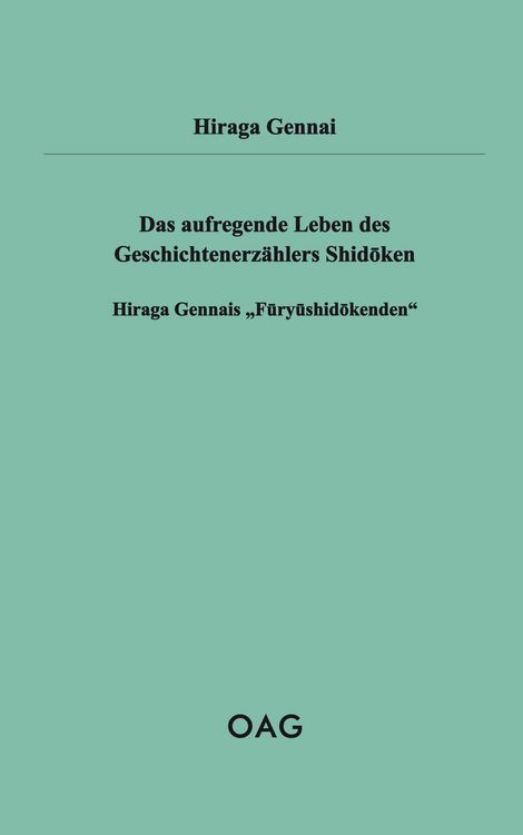 Produktbild: Das aufregende Leben des Geschichtenerz&auml;hlers Shidōken