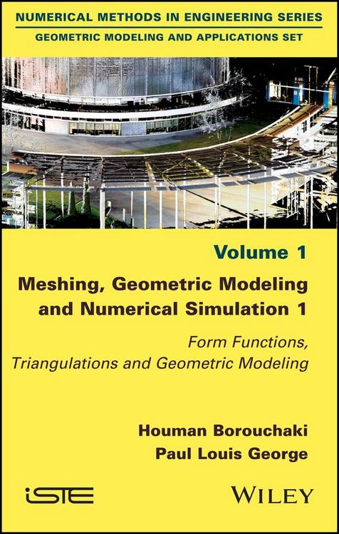 Produktbild: Meshing, Geometric Modeling and Numerical Simulation 1