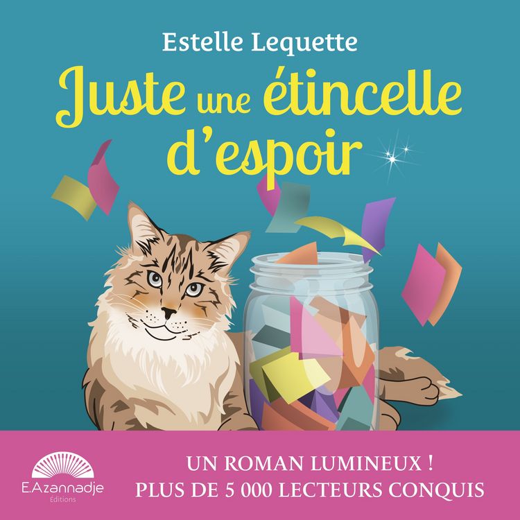 Produktbild: Juste une &eacute;tincelle d'espoir