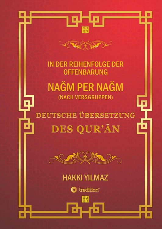 Produktbild: Qur'an &Uuml;bersetzung - Nach Versgruppen und Chronologie
