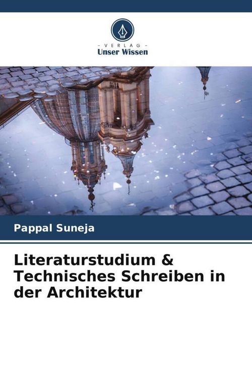 Produktbild: Literaturstudium & Technisches Schreiben in der Architektur