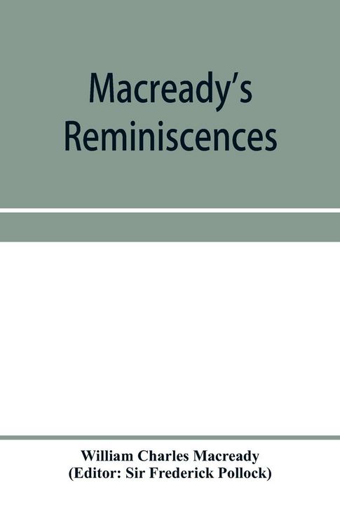 Produktbild: Macready's reminiscences and selections from his diaries and letters