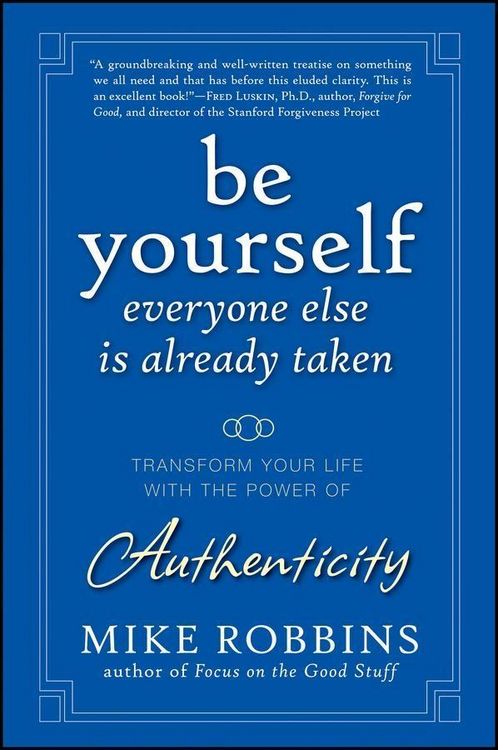 Produktbild: Be Yourself, Everyone Else is Already Taken