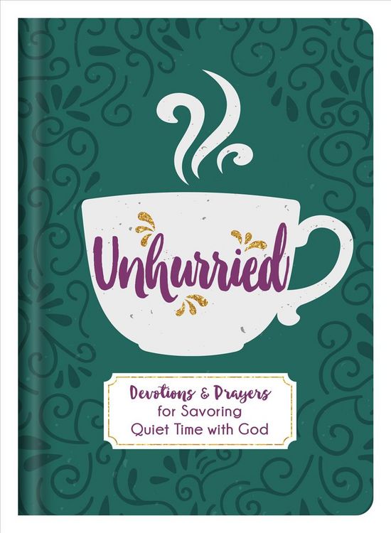 Produktbild: Unhurried: Devotions and Prayers for Savoring Quiet Time with God
